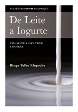 De Leite a Iogurte - Ringu Tulku