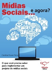 Mídias sociais... e agora?
