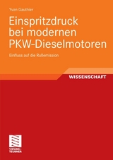 Einspritzdruck bei modernen PKW-Dieselmotoren - Yvan Gauthier