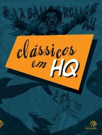 Cl&aacute;ssicos em HQ - 