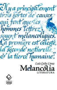 Melancolia - Luiz Costa Lima