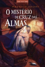 O mist&eacute;rio de Cruz das Almas - Maur&iacute;cio Z&aacute;gari