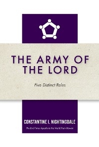 The Army of the Lord - Constantine I. Nightingdale