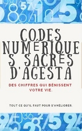 Codes Num&eacute;riques Sacr&eacute;s D'Agesta - Edwin Pinto