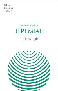 The Message of Jeremiah
