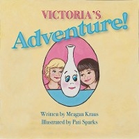 Victoria's Adventure!