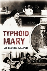 Typhoid Mary - George A. Soper