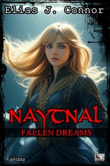 Naytnal - Fallen dreams (deutsche Version) - Elias J. Connor