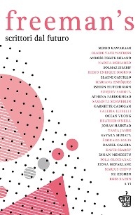 Freeman's. Scrittori dal futuro