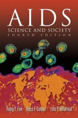 AIDS: Science and Society - Fan, Hung Y.; Conner, Ross F.; Villarreal, Luis P.