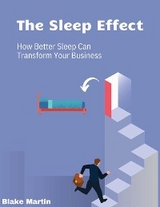 The Sleep Effects - Blake R Martin, Jon Law