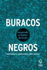 Buracos negros - Andr&eacute;] Landulfo;  [AUTHOR