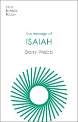 The Message of Isaiah - Barry Webb