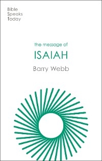 The Message of Isaiah