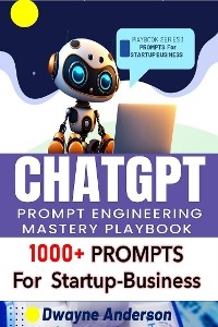 ChatGPT Prompt Engineering Mastery Playbook