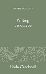 Writing Landscape - Linda Cracknell