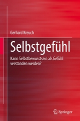 Selbstgef&uuml;hl - Gerhard Kreuch