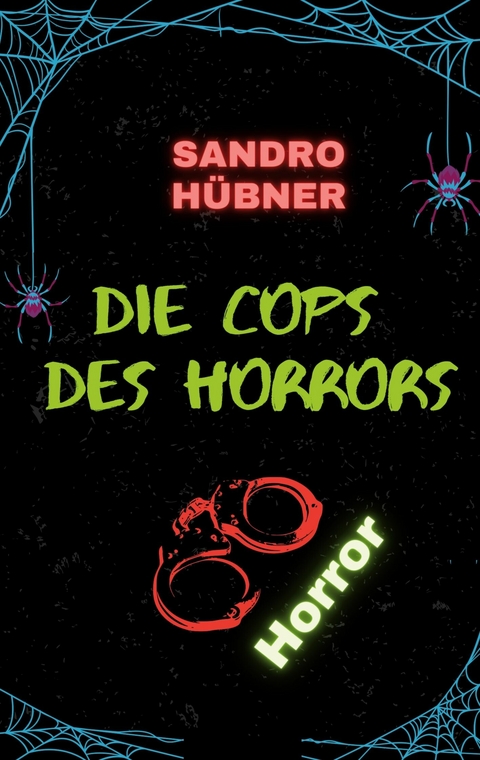 Die Cops des Horrors - Sandro H&uuml;bner