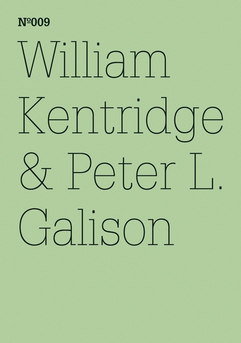 William Kentridge & Peter L. Galison - Peter L. Galison, William Kentridge