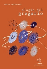 Elogio del gregario - Marco Pastonesi