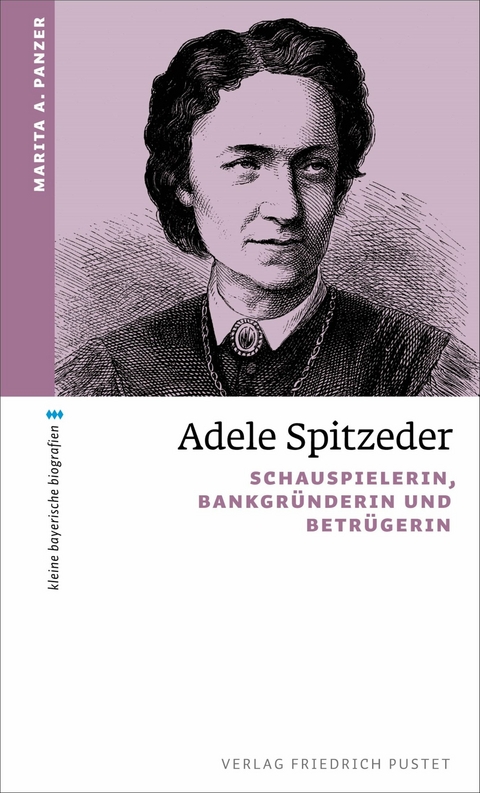 Adele Spitzeder -  Marita A. Panzer