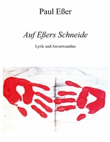 Auf E&szlig;ers Schneide - Paul E&szlig;er