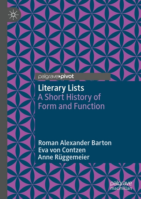 Literary Lists - Roman Alexander Barton, Eva von Contzen, Anne R&uuml;ggemeier