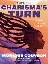 Charisma&rsquo;s Turn - Monique Couvson
