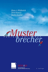 Musterbrecher - Hans A. W&uuml;thrich, Dirk Osmetz, Stefan Kaduk