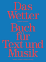 Das Wetter Buch f&uuml;r Text und Musik - 