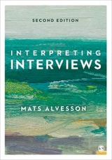 Interpreting Interviews - Mats Alvesson