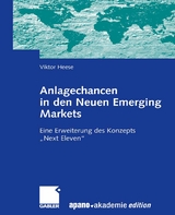 Anlagechancen in den Neuen Emerging Markets - Viktor Heese