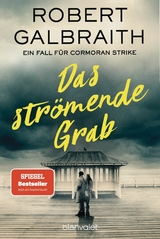 Das strömende Grab -  Robert Galbraith