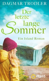 Der letzte lange Sommer - Dagmar Trodler
