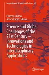 Science and Global Challenges of the 21st Century &ndash; Innovations and Technologies in Interdisciplinary Applications - 