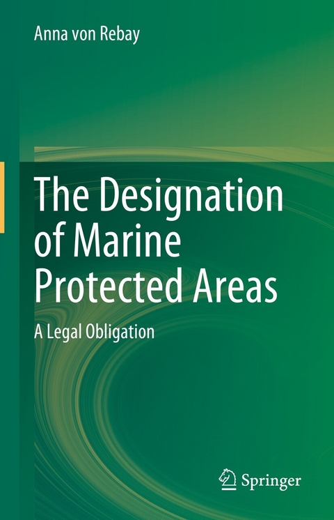 The Designation of Marine Protected Areas -  Anna von Rebay