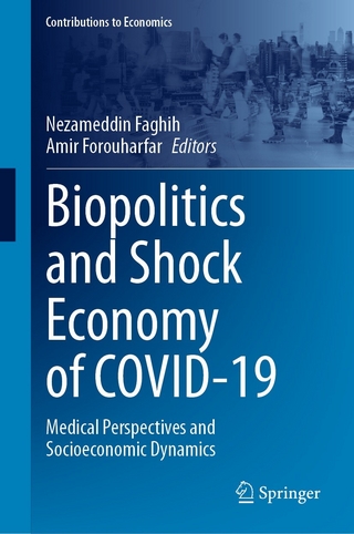 Biopolitics and Shock Economy of COVID-19