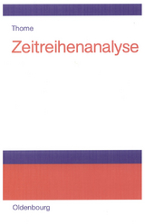 Zeitreihenanalyse - Helmut Thome