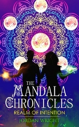 Mandala Chronicles -  Jordan Wright