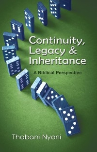 Continuity, Legacy & Inheritance