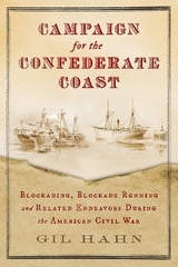Campaign for the Confederate Coast - Gil Hahn