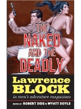 The Naked and the Deadly - Lawrence Block