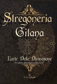 Stregoneria gitana e L'arte della Divinazione