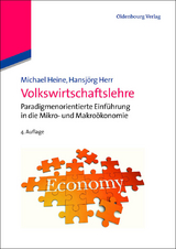 Volkswirtschaftslehre - Michael Heine, Hansj&ouml;rg Herr