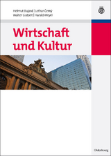 Wirtschaft und Kultur - Helmut Bujard, Lothar Cerny, Walter Gutzeit, Harald Weyel