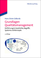 Grundlagen Qualit&auml;tsmanagement - Hans-Dieter Zollondz