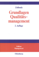 Grundlagen Qualit&auml;tsmanagement - Hans-Dieter Zollondz