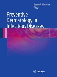 Preventive Dermatology in Infectious Diseases