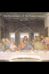 The Geometry of the Last Supper