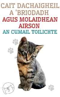 Cait Dachaigheil a 'Briodadh Agus Molaidhean Airson an Cumail Toilichte